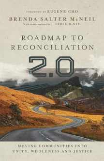 9780830848126-0830848126-Roadmap to Reconciliation 2.0: Moving Communities into Unity, Wholeness and Justice