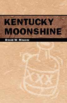 9780813190549-0813190541-Kentucky Moonshine
