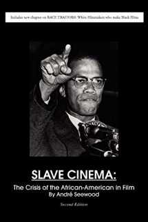 9781436321792-1436321794-Slave Cinema: The Crisis of the African-American in Film