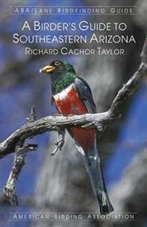 9781878788535-1878788531-A Birder's Guide to Southeastern Arizona