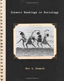 9780495187394-0495187399-Classic Readings in Sociology