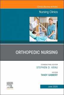 9780323695633-0323695639-Orthopedic Nursing,An Issue of Nursing Clinics of North America (Volume 55-2) (The Clinics: Nursing, Volume 55-2)