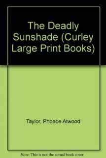 9780792713180-0792713184-The Deadly Sunshade (Curley Large Print Books)