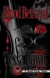 9781937223236-193722323X-Blood Betrayal: A Blood Curse Novel