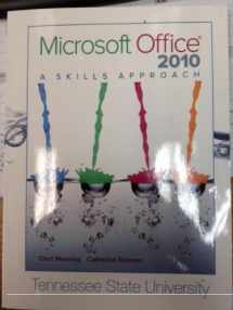 9780077634438-0077634438-Microsoft Office 2012: A Skills Approach : Tennessee State University
