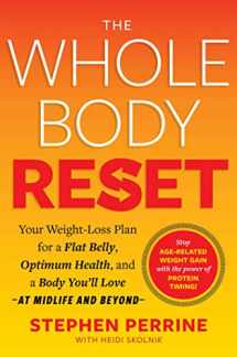 9781668010037-1668010038-The Whole Body Reset: Your Weight-Loss Plan for a Flat Belly, Optimum Health and a Body You'll Love at Midlife and Beyond