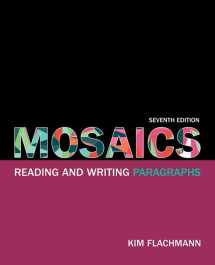 9780134021683-0134021681-Mosaics: Reading and Writing Paragraphs (7th Edition)