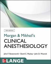 9780071627030-0071627030-Morgan & Mikhail's Clinical Anesthesiology