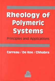 9781569902189-1569902186-Rheology of Polymeric Systems: Principles and Applications