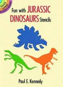 9780486282053-0486282058-Fun With Jurassic Dinosaurs Stencils (Dover Little Activity Books: Dinosaurs)