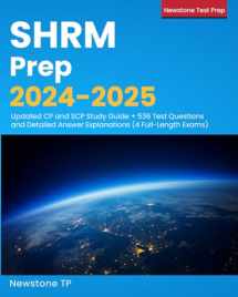 9781998805495-1998805492-SHRM Prep 2024-2025: Updated CP and SCP Study Guide + 536 Test Questions and Detailed Answer Explanations (4 Full-Length Exams)