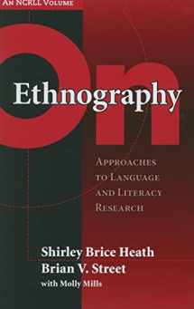 9780807748664-0807748668-On Ethnography: Approaches to Language and Literacy Research (NCRLL Collection)