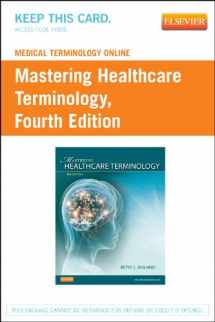 9780323084864-0323084869-Medical Terminology Online for Mastering Healthcare Terminology (Retail Access Card)