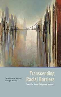 9780199742684-0199742685-Transcending Racial Barriers: Toward a Mutual Obligations Approach