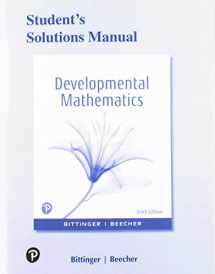 9780135230671-0135230675-Student Solutions Manual for Developmental Mathematics: College Mathematics and Introductory Algebra