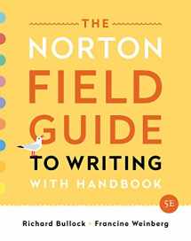 9780393655797-0393655792-The Norton Field Guide to Writing: with Handbook