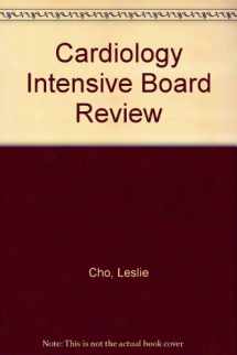 9780781748902-0781748909-The Cardiology Intensive Board Review Question Book