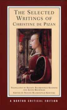 9780393970104-0393970108-The Selected Writings of Christine De Pizan (Norton Critical Editions)