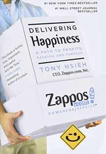 9780446563048-0446563048-Delivering Happiness: A Path to Profits, Passion, and Purpose