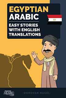 9781732928701-1732928703-Egyptian Arabic: Easy Stories With English Translations (1)