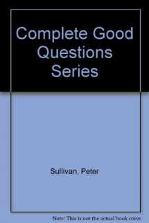 9780941355940-0941355942-Complete Good Questions Series