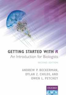 9780198787846-0198787847-Getting Started with R: An Introduction for Biologists