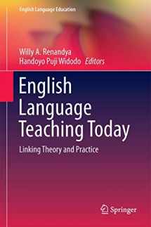 9783319388328-3319388320-English Language Teaching Today: Linking Theory and Practice (English Language Education, 5)