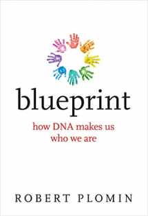 9780262039161-0262039168-Blueprint: How DNA Makes Us Who We Are