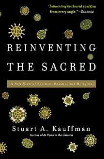 9780465018888-0465018882-Reinventing the Sacred: A New View of Science, Reason, and Religion