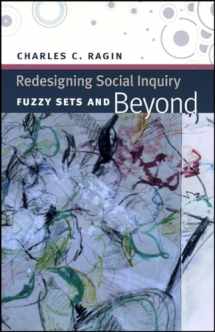 9780226702759-0226702758-Redesigning Social Inquiry: Fuzzy Sets and Beyond