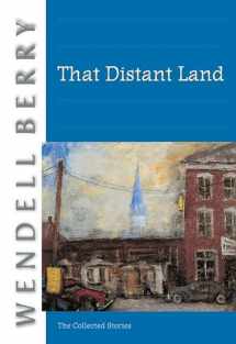 9781593760540-159376054X-That Distant Land: The Collected Stories