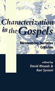 9781841270043-1841270040-Characterization in the Gospels: Reconceiving Narrative Criticism