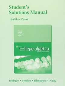 9780134264516-0134264517-Student Solutions Manual for College Algebra: Graphs and Models