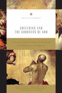 9781433557279-1433557274-Suffering and the Goodness of God (Redesign) (Volume 1) (Theology in Community, 1)