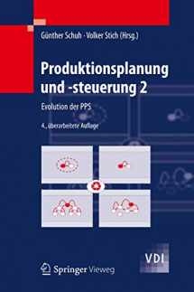 9783642254260-3642254268-Produktionsplanung und -steuerung 2: Evolution der PPS (VDI-Buch) (German Edition)