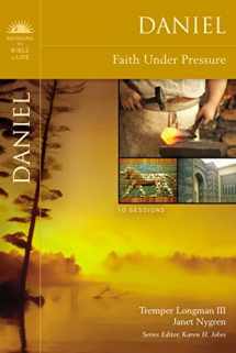 9780310320425-0310320429-Daniel: Faith Under Pressure (Bringing the Bible to Life)