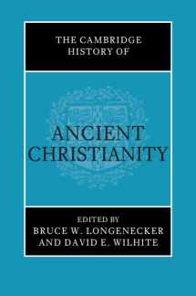 9781108427395-1108427391-The Cambridge History of Ancient Christianity