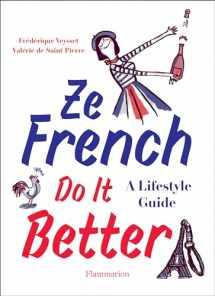 9782080203717-2080203711-Ze French Do It Better: A Lifestyle Guide