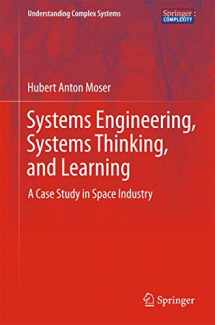 9783319038940-331903894X-Systems Engineering, Systems Thinking, and Learning (Understanding Complex Systems)