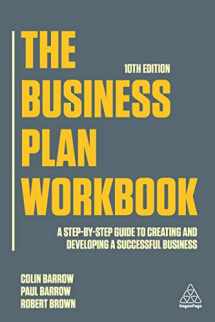 9781789667370-1789667372-The Business Plan Workbook: A Step-By-Step Guide to Creating and Developing a Successful Business