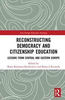9780367691356-0367691353-Reconstructing Democracy and Citizenship Education (Asia-Europe Education Dialogue)