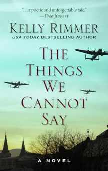 9781432864989-143286498X-The Things We Cannot Say (Thorndike Press Large Print Basic)