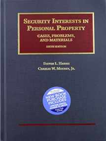 9781684671601-1684671604-Harris and Mooney's Security Interests in Personal Property: Cases, Problems, and Materials, 6th (University Casebook Series)