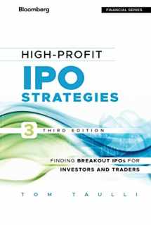 9781118358405-1118358406-High-Profit IPO Strategies: Finding Breakout IPOs for Investors and Traders