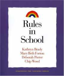 9781892989109-1892989107-Rules in School (Strategies for Teachers, )