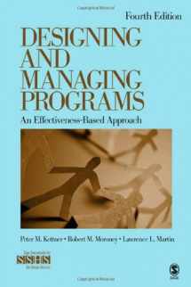 9781412995160-1412995167-Designing and Managing Programs: An Effectiveness-Based Approach (SAGE Sourcebooks for the Human Services)