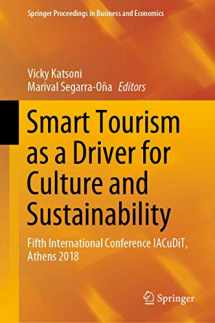 9783030039097-3030039099-Smart Tourism as a Driver for Culture and Sustainability: Fifth International Conference IACuDiT, Athens 2018 (Springer Proceedings in Business and Economics)