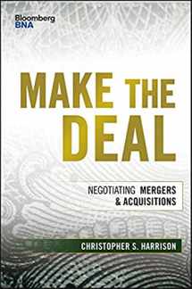 9781119163503-1119163501-Make the Deal: Negotiating Mergers & Acquisitions (Bloomberg BNA)