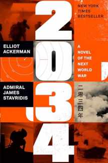 9781984881250-1984881256-2034: A Novel of the Next World War
