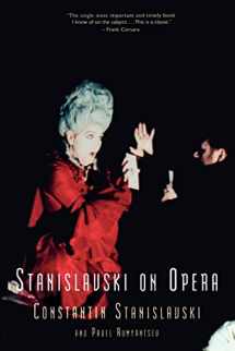 9780878305520-0878305521-Stanislavski On Opera